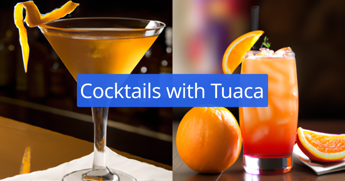 Cocktail Recipes with Tuaca created by AI