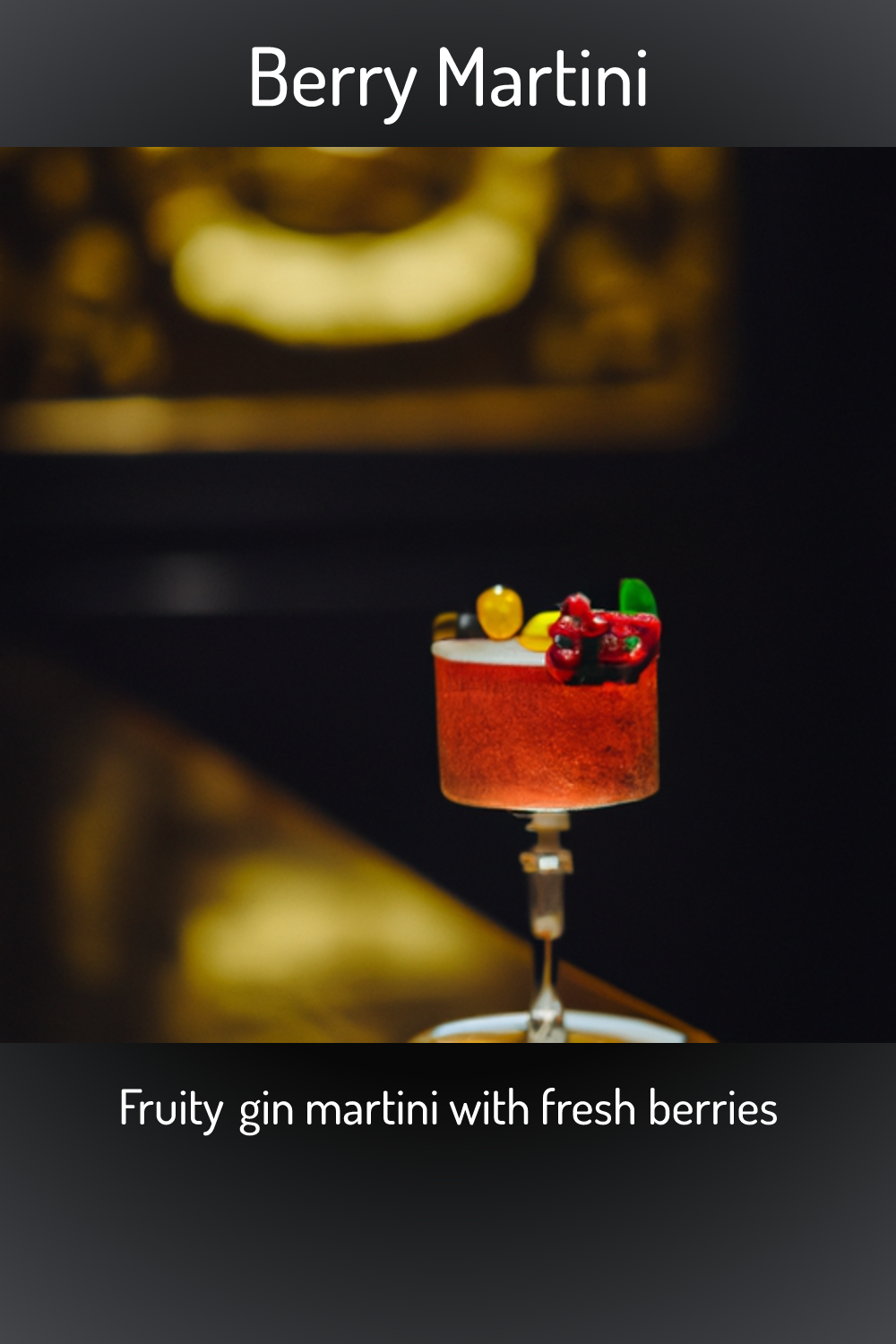 Berry Martini, Fruity gin martini with fresh berries