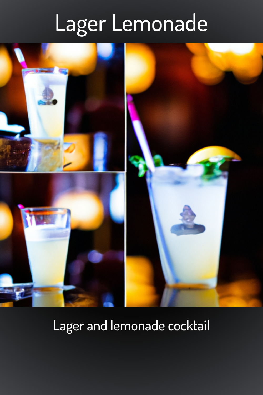 Lager Lemonade, Lager and lemonade cocktail