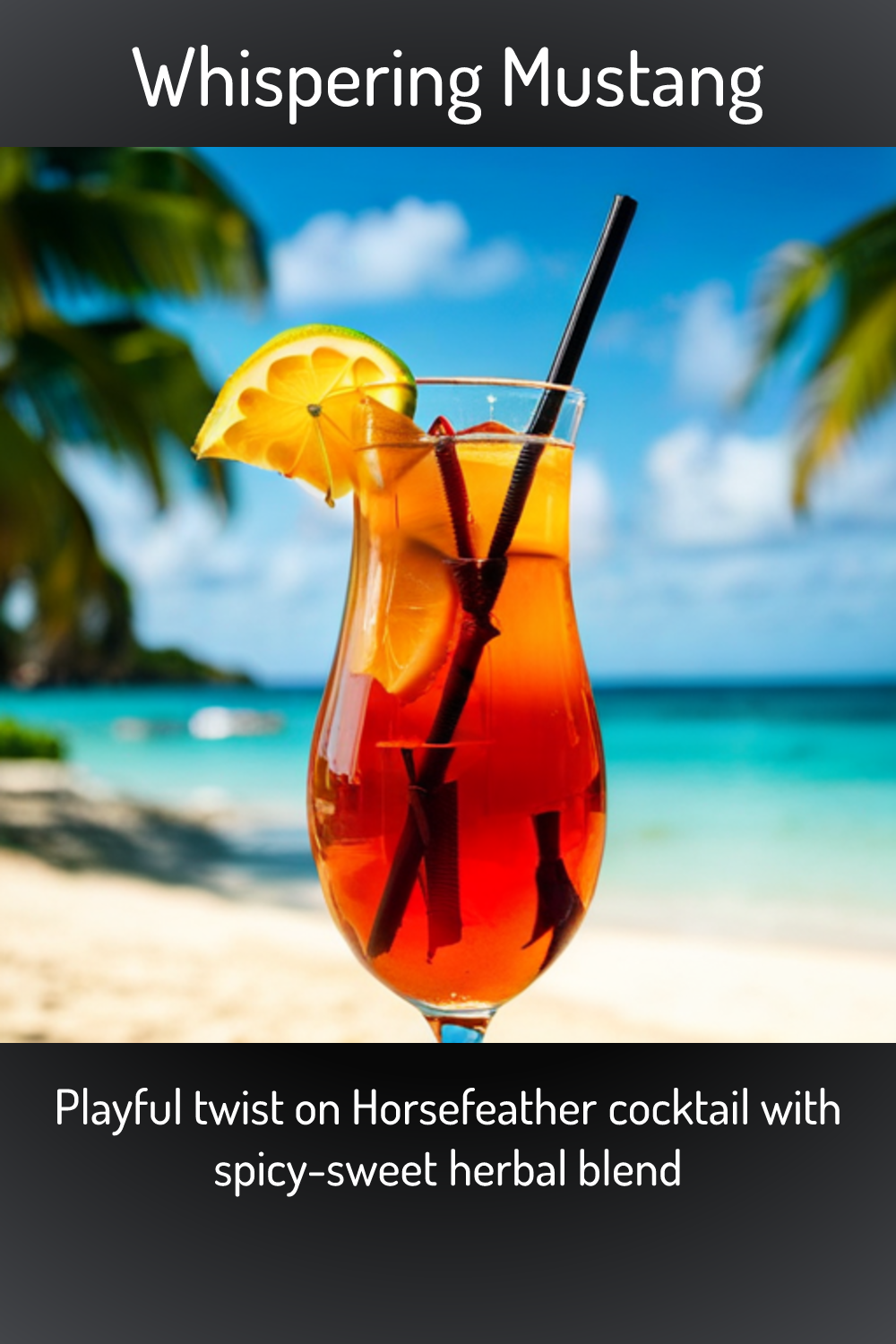 Whispering Mustang, Playful twist on Horsefeather cocktail with spicysweet herbal blend