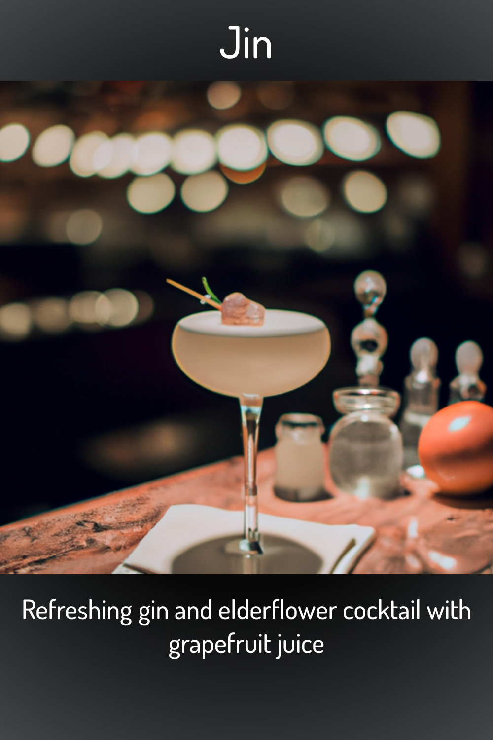 Jin, Refreshing gin and elderflower cocktail with grapefruit juice