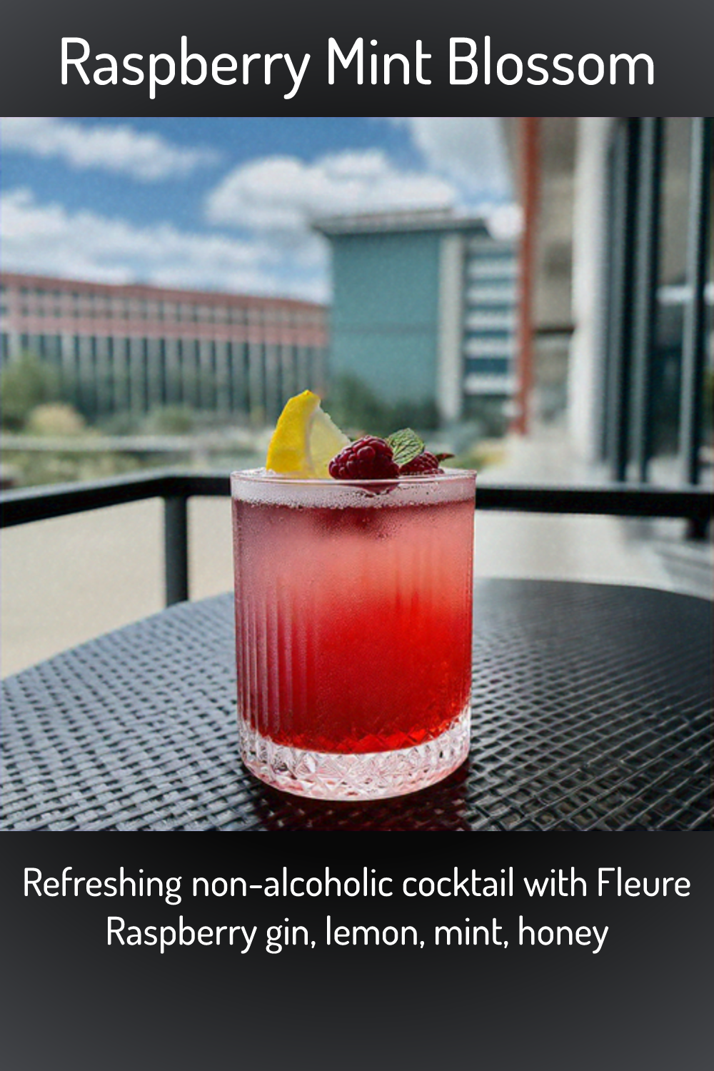 Raspberry Mint Blossom, Refreshing nonalcoholic cocktail with Fleure